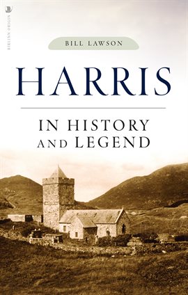 Imagen de portada para Harris in History and Legend