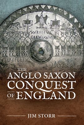 Cover image for The Anglo Saxon Conquest of England