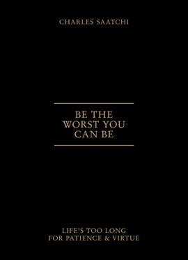 Cover image for Be the Worst You Can Be