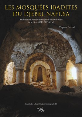 Cover image for Les mosquées ibadites du djebel Nafūsa