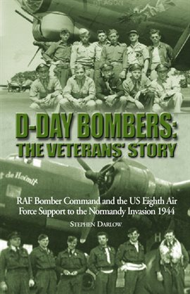 Cover image for D-Day Bombers: The Veterans' Story