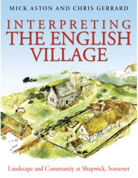 Cover image for Interpreting the English Village