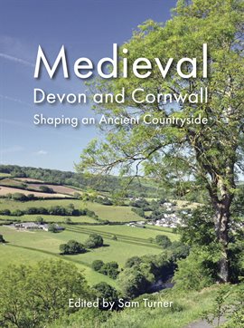 Imagen de portada para Medieval Devon and Cornwall