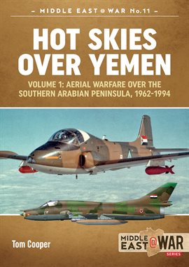 Cover image for Hot Skies Over Yemen, Volume 1