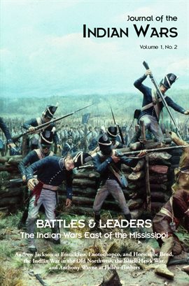 Umschlagbild für Journal of the Indian Wars Volume 1, Number 2