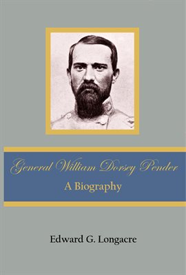 Imagen de portada para General William Dorsey Pender
