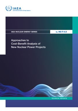 Cover image for Approaches to Cost-Benefit Analysis of New Nuclear Power Projects