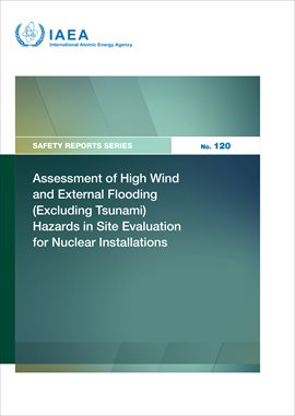 Cover image for Assessment of High Wind and External Flooding (Excluding Tsunami) Hazards in Site Evaluation for