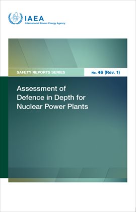Imagen de portada para Assessment of Defence in Depth for Nuclear Power Plants