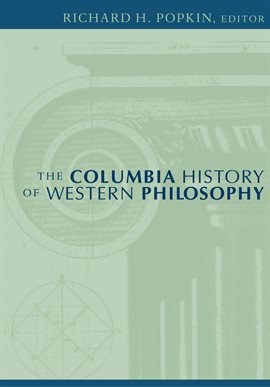 Cover image for The Columbia History of Western Philosophy