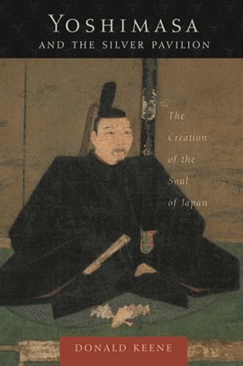 Imagen de portada para Yoshimasa and the Silver Pavilion