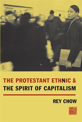 Cover image for The Protestant Ethnic and the Spirit of Capitalism