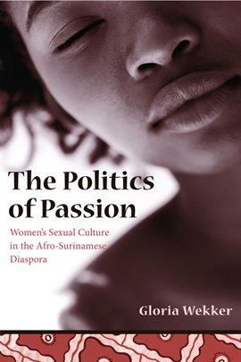 Cover image for The Politics of Passion