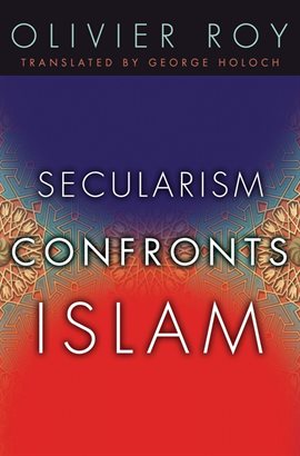 Imagen de portada para Secularism Confronts Islam