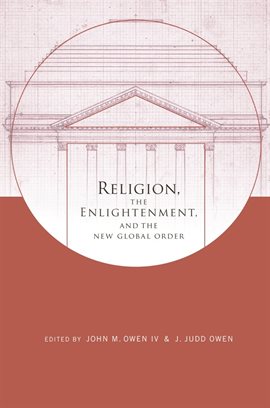 Cover image for Religion, the Enlightenment, and the New Global Order