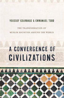 Cover image for A Convergence of Civilizations