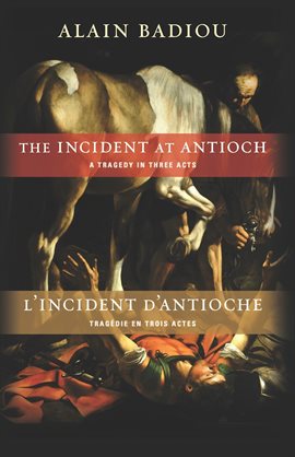 Cover image for The Incident at Antioch/L'Incident d'Antioche