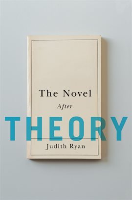 Cover image for The Novel After Theory