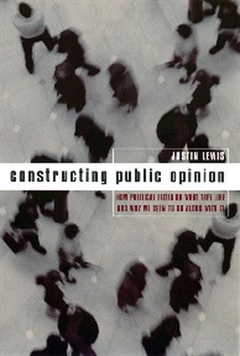 Cover image for Constructing Public Opinion