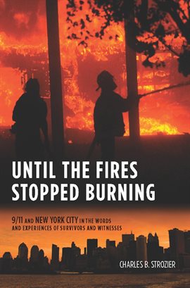 Imagen de portada para Until the Fires Stopped Burning