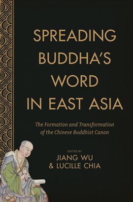 Cover image for Spreading Buddha's Word in East Asia