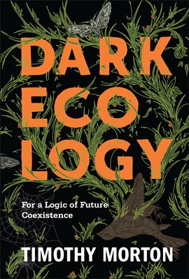 Cover image for Dark Ecology