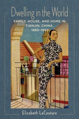 Cover image for Dwelling in the World