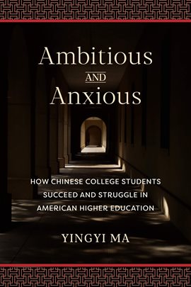 Cover image for Ambitious and Anxious