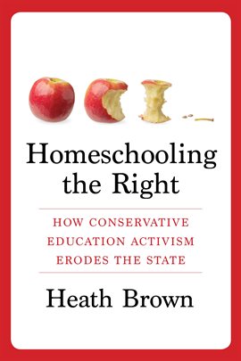 Cover image for Homeschooling the Right