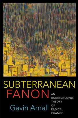 Cover image for Subterranean Fanon
