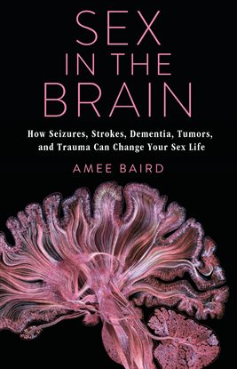 Cover image for Sex in the Brain