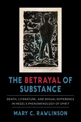 Cover image for The Betrayal of Substance