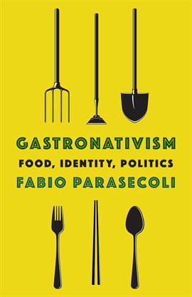Cover image for Gastronativism