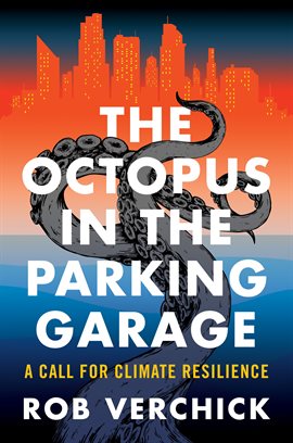 Cover image for The Octopus in the Parking Garage