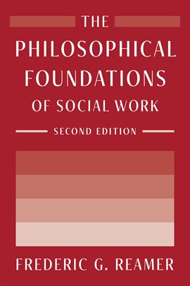 Cover image for The Philosophical Foundations of Social Work