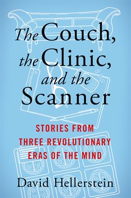 Cover image for The Couch, the Clinic, and the Scanner