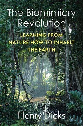 Cover image for The Biomimicry Revolution