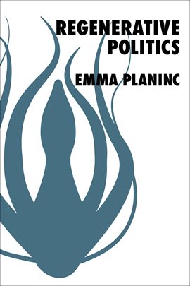 Cover image for Regenerative Politics