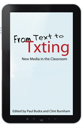 Cover image for From Text to Txting