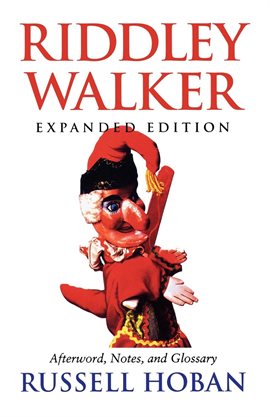 Imagen de portada para Riddley Walker, Expanded Edition