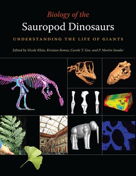 Cover image for Biology of the Sauropod Dinosaurs