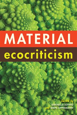 Cover image for Material Ecocriticism