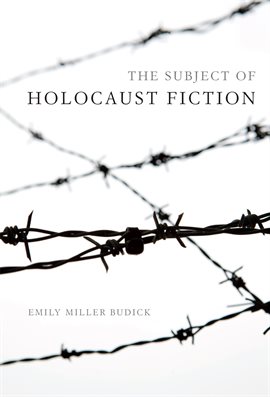 Cover image for The Subject of Holocaust Fiction