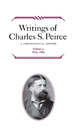 Cover image for Writings of Charles S. Peirce, Volume 4