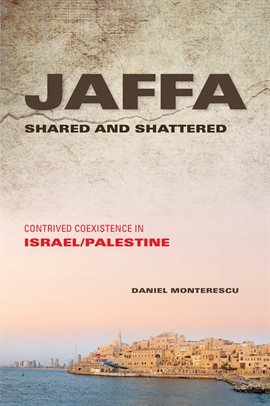 Cover image for Jaffa Shared and Shattered