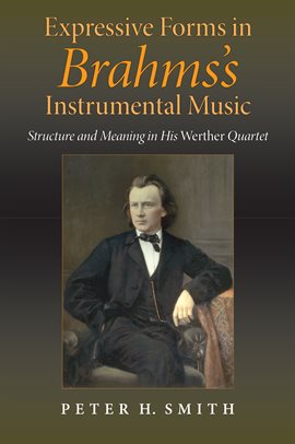 Cover image for Expressive Forms in Brahms's Instrumental Music