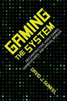 Cover image for Gaming the System