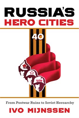 Cover image for Russia's Hero Cities