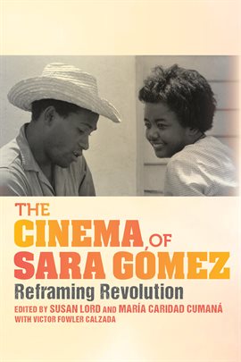 Cover image for The Cinema of Sara Gómez