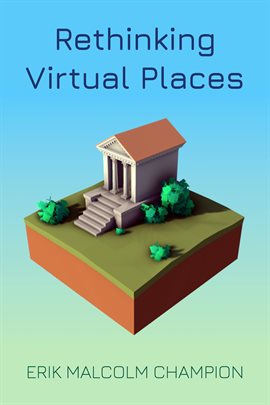 Cover image for Rethinking Virtual Places